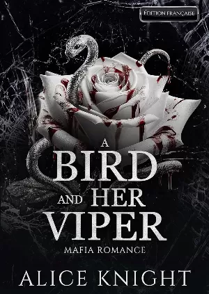 A Bird and Her Viper